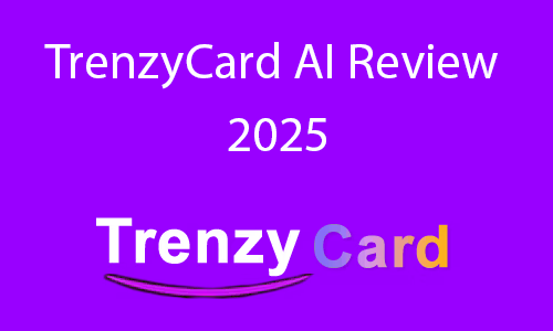 TrenzyCardAIReview